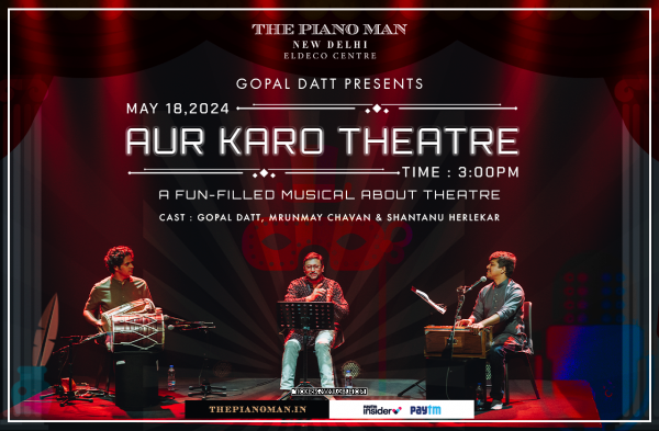 Aur Karo Theatre 