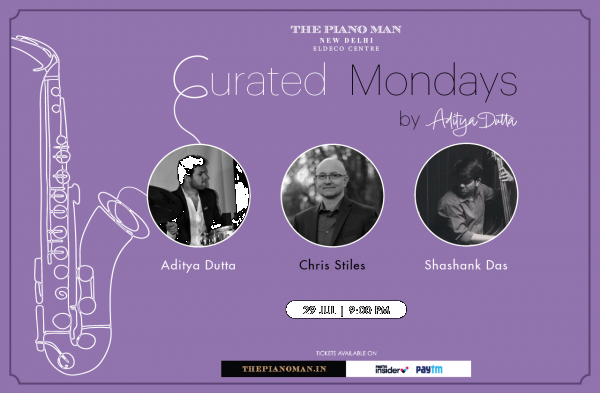 Chris, Shashank & Aditya (Curated Mondays by Aditya Dutta)